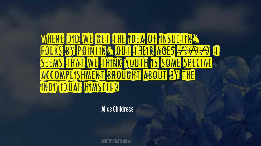 Alice Childress Quotes #489810