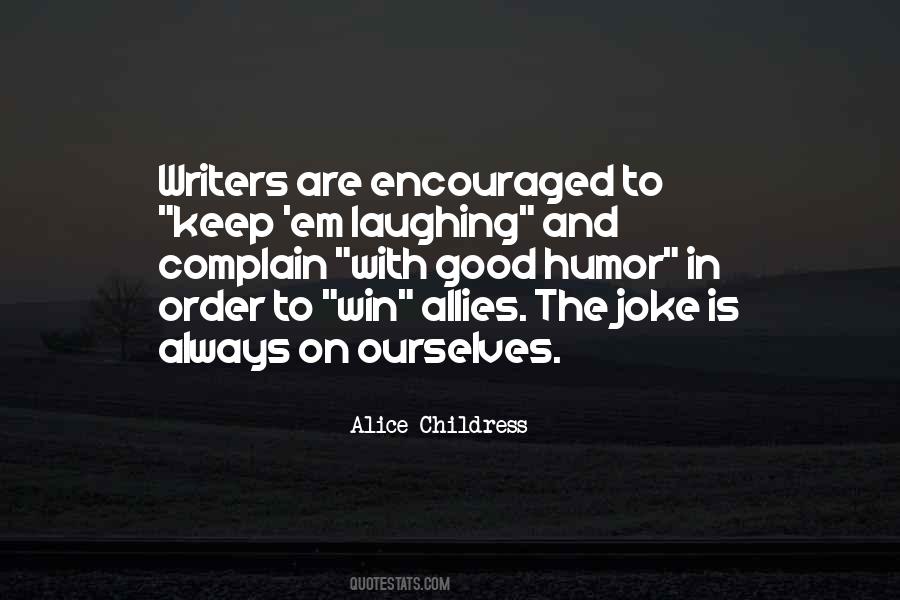 Alice Childress Quotes #768321