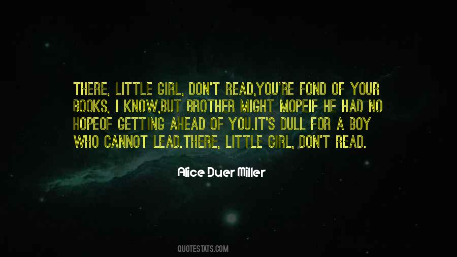 Alice Duer Miller Quotes #402343