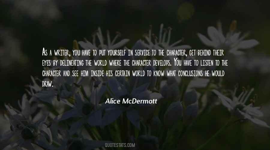 Alice Mcdermott Quotes #1116378