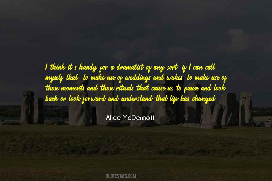 Alice Mcdermott Quotes #1319835