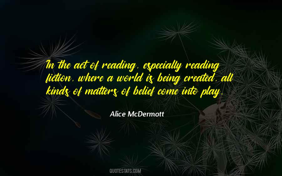 Alice Mcdermott Quotes #379937