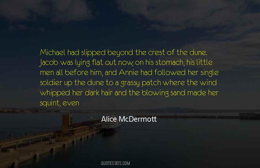 Alice Mcdermott Quotes #453913