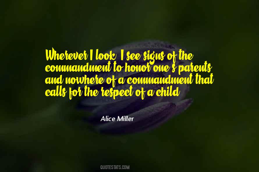 Alice Miller Quotes #360965