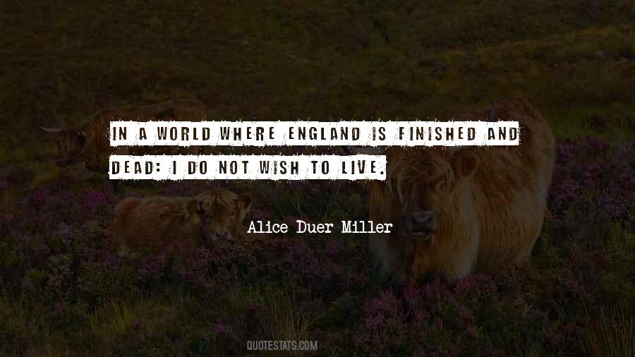 Alice Miller Quotes #403330