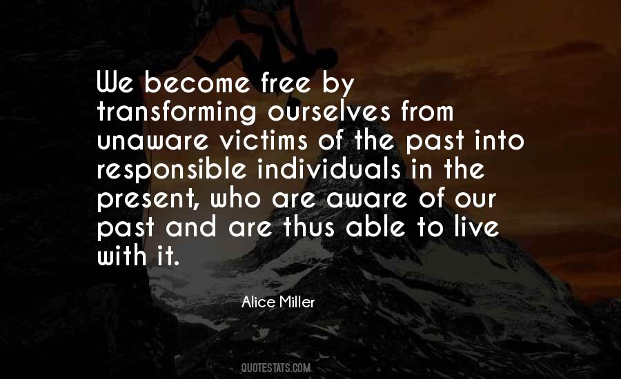 Alice Miller Quotes #474144