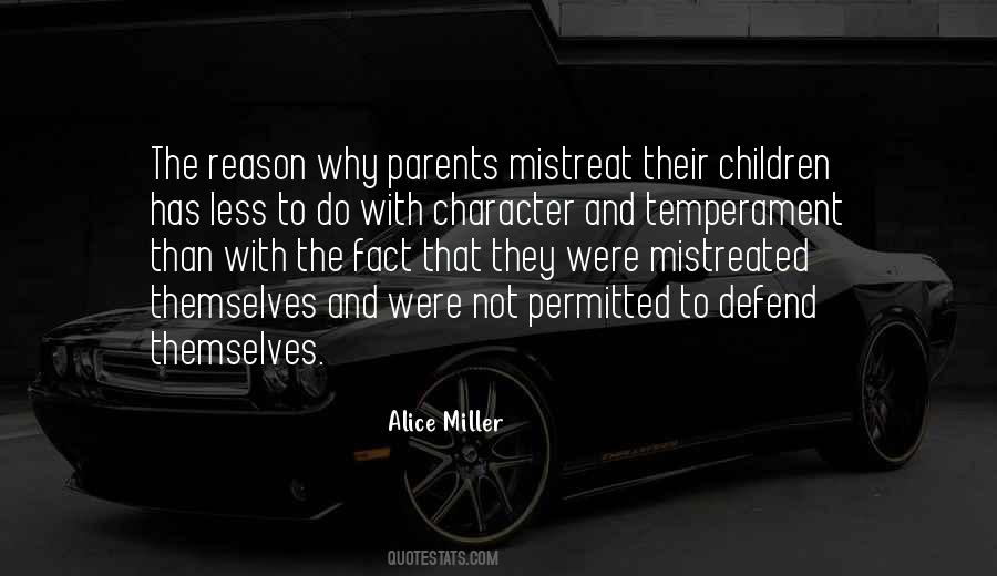 Alice Miller Quotes #619368