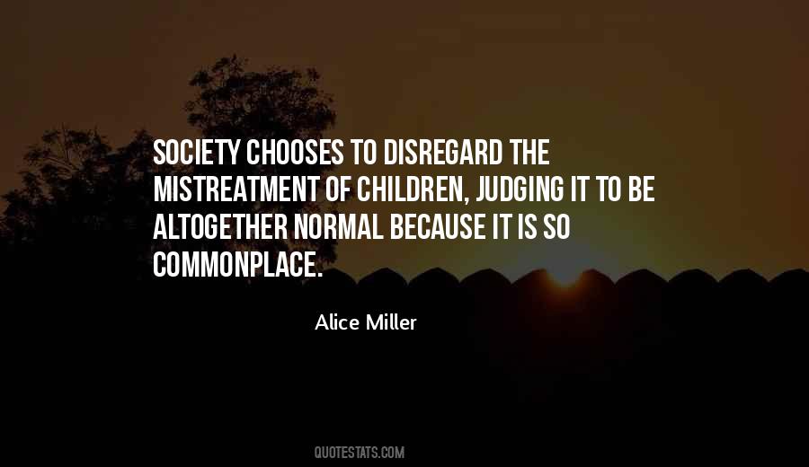 Alice Miller Quotes #798814