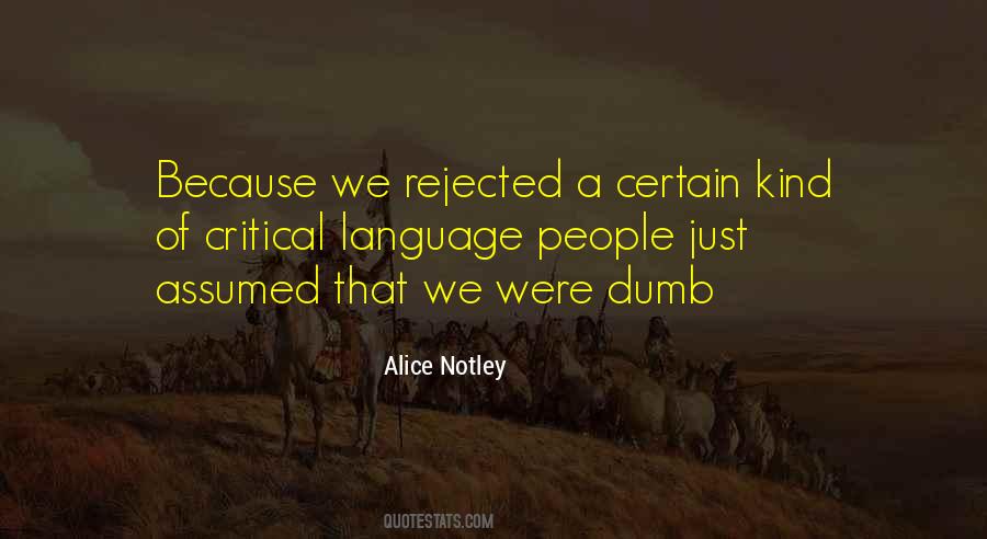 Alice Notley Quotes #664126