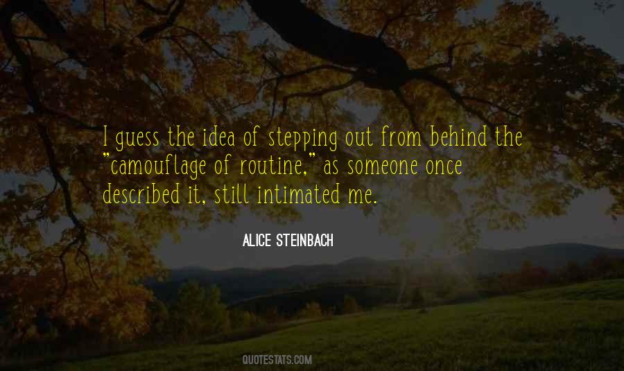 Alice Steinbach Quotes #1574225