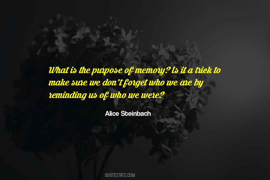 Alice Steinbach Quotes #88269