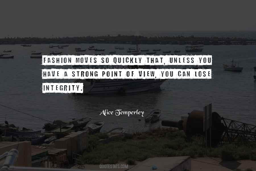 Alice Temperley Quotes #1012074