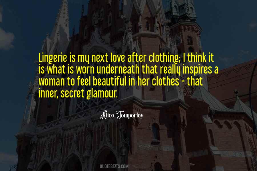 Alice Temperley Quotes #1291243