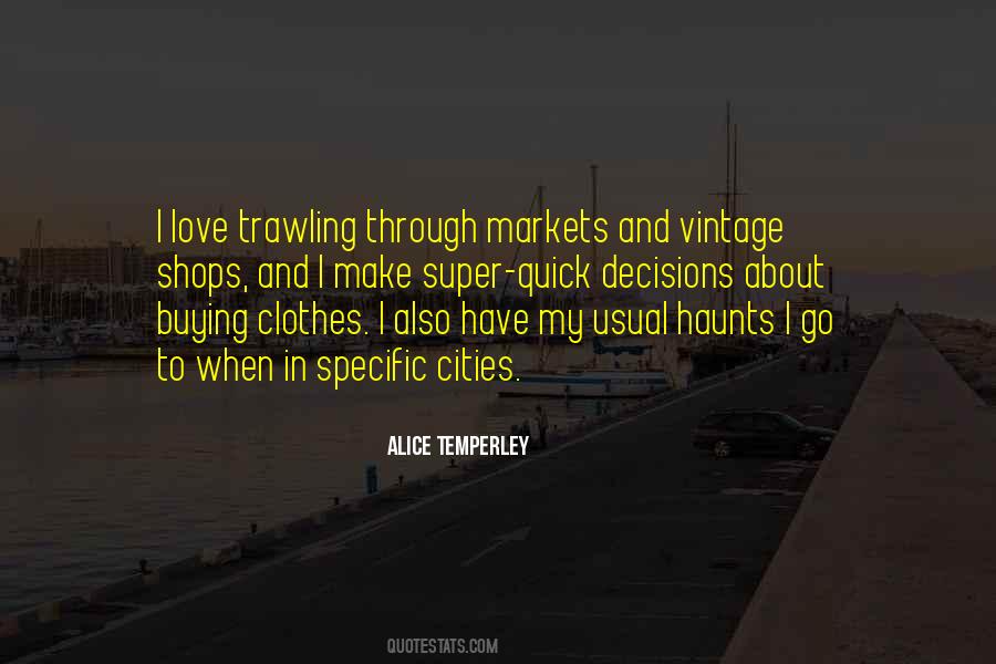 Alice Temperley Quotes #1484873