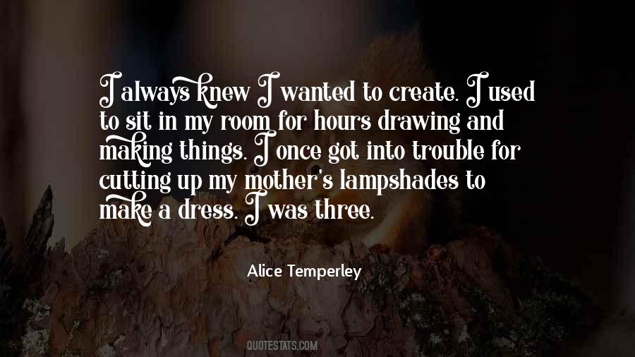 Alice Temperley Quotes #207442