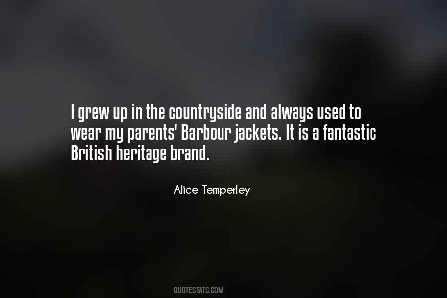 Alice Temperley Quotes #374064