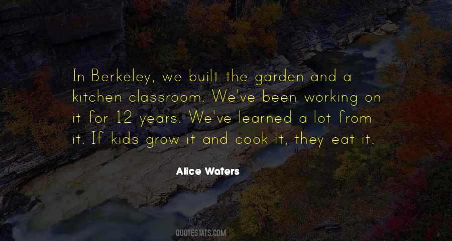 Alice Waters Quotes #427675