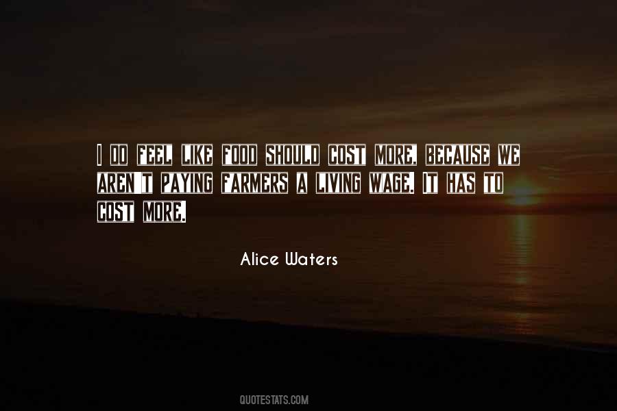 Alice Waters Quotes #699648