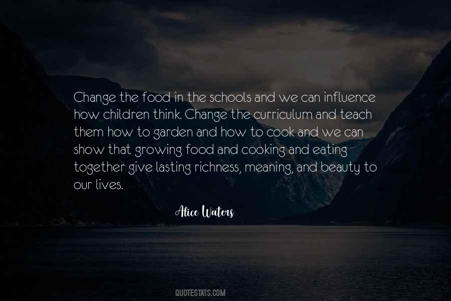 Alice Waters Quotes #87342
