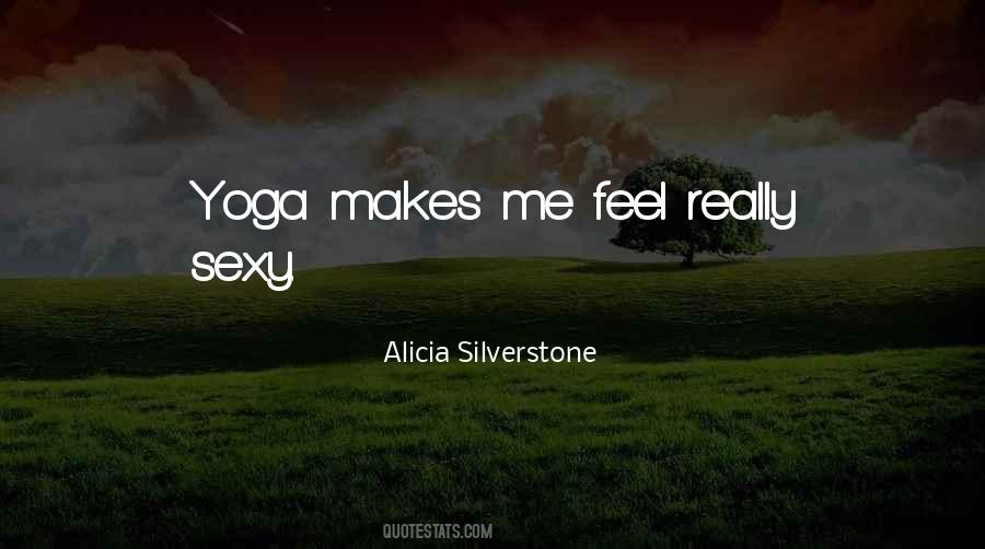 Alicia Silverstone Quotes #798795