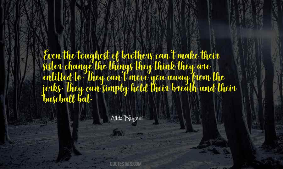 Alida Nugent Quotes #161623