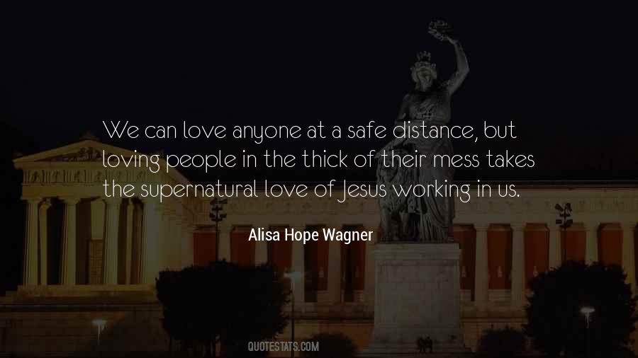 Alisa Hope Wagner Quotes #1828237