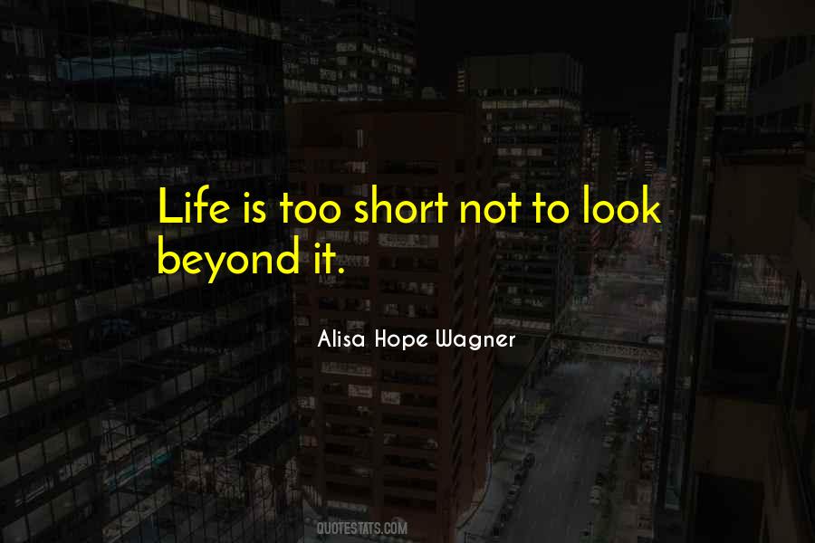 Alisa Hope Wagner Quotes #1871220