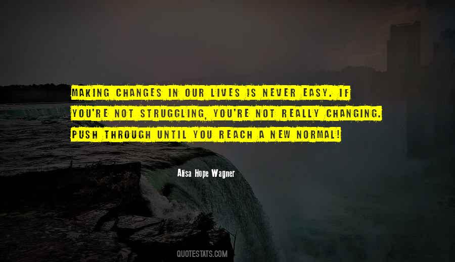 Alisa Hope Wagner Quotes #851968