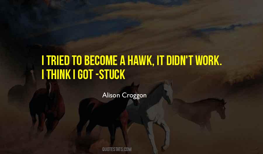 Alison Croggon Quotes #1408588