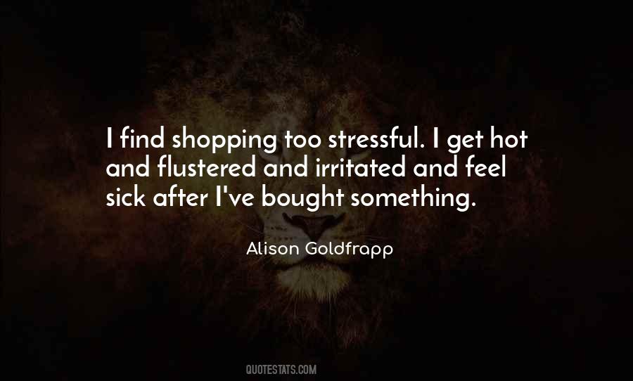 Alison Goldfrapp Quotes #745239