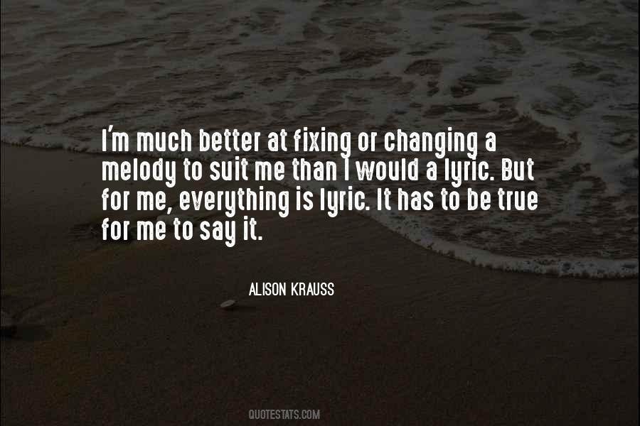 Alison Krauss Quotes #1009626