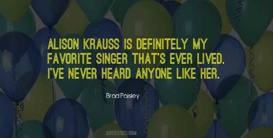 Alison Krauss Quotes #408491