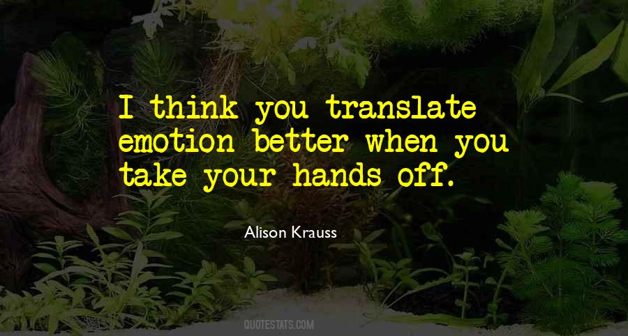 Alison Krauss Quotes #479157