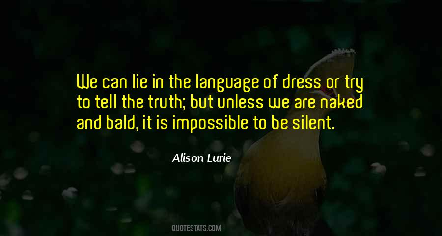 Alison Lurie Quotes #517242