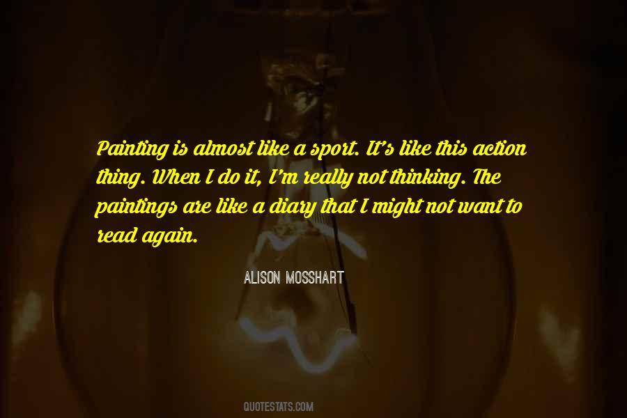 Alison Mosshart Quotes #1588878