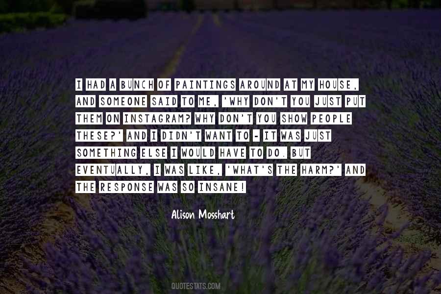 Alison Mosshart Quotes #722821