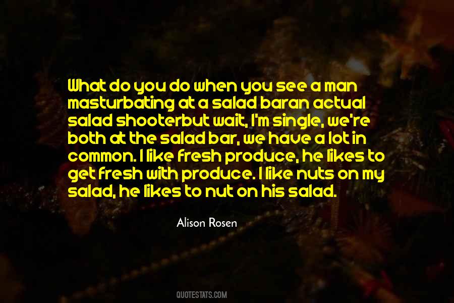 Alison Rosen Quotes #829861