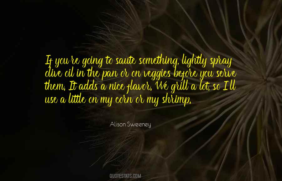 Alison Sweeney Quotes #1254095