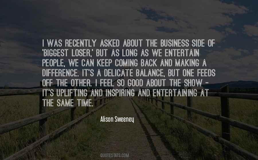 Alison Sweeney Quotes #1571246