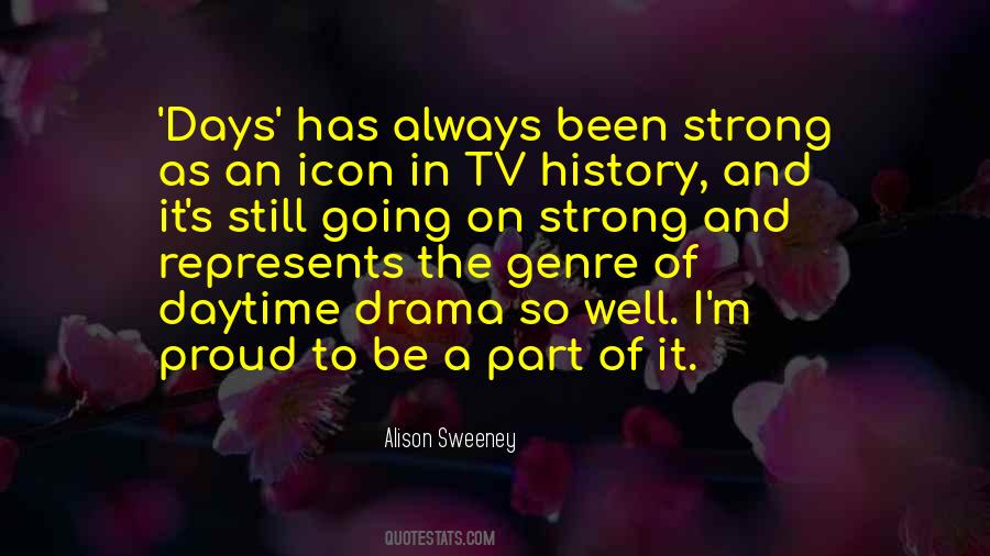 Alison Sweeney Quotes #932221