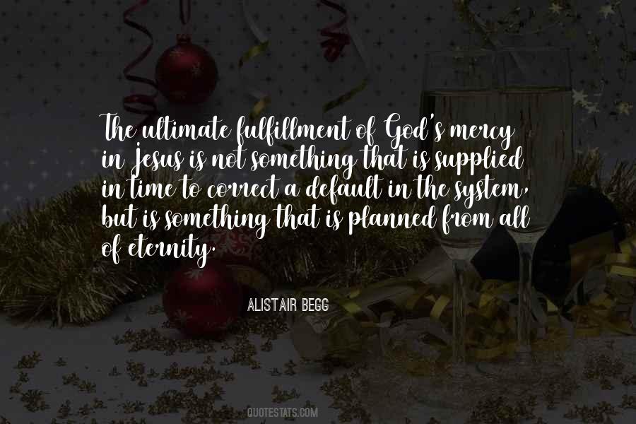 Alistair Begg Quotes #580198