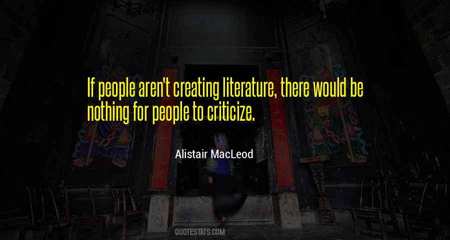 Alistair Macleod Quotes #1026630