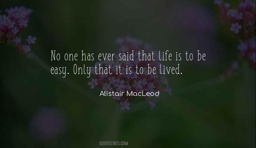 Alistair Macleod Quotes #730693