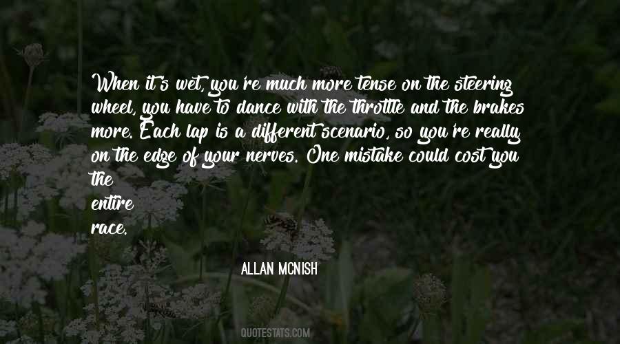 Allan Mcnish Quotes #826177