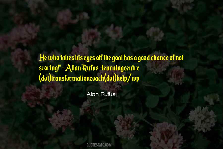 Allan Rufus Quotes #1780420