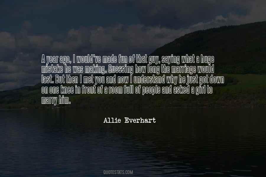 Allie Everhart Quotes #1376194