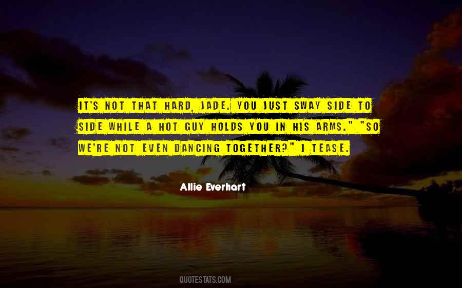 Allie Everhart Quotes #1831127
