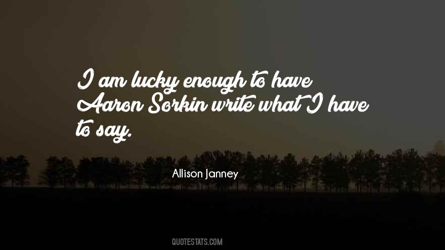 Allison Janney Quotes #810677