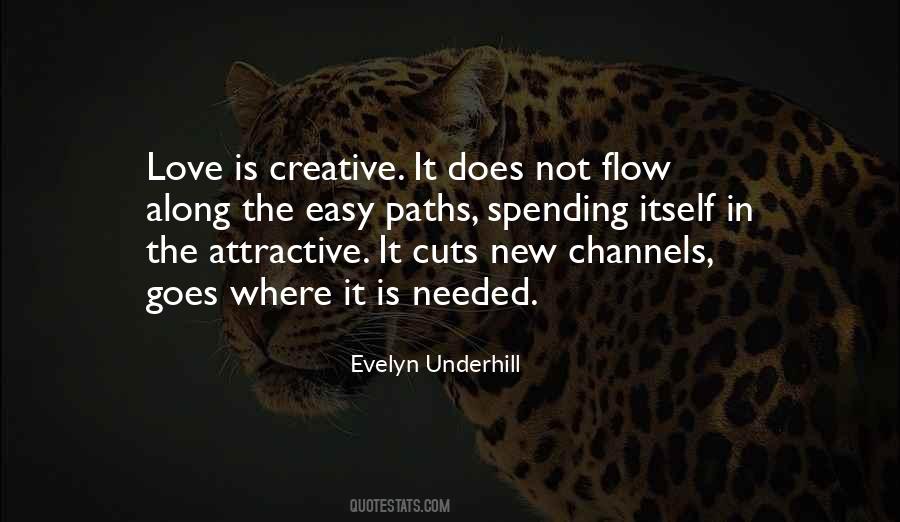 Quotes About Creative Flow #1878794