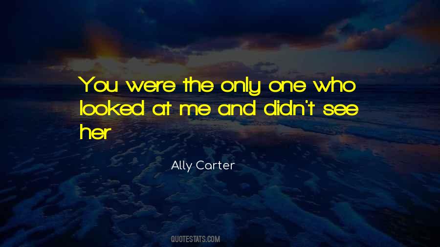 Ally Carter Quotes #353624